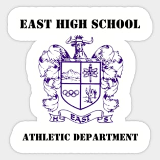 East High School Athletics - Phoenix, Arizona Sticker